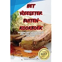 Het Vleeseter Buitenkookboek (Dutch Edition)