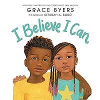 I Believe I Can I Believe I Can Hardcover Audible Audiobook Kindle Paperback