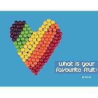 What is your favourite fruit? What is your favourite fruit? Kindle