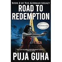 Road to Redemption: A Global Spy Thriller (The Ahriman Legacy)