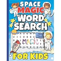 Space Magic Word Search: Fun Word Search Book For Kids