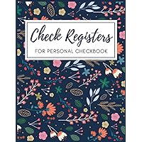 Check Registers for Personal Checkbook: Checking Account Transaction Register Book for Small Business & Personal Use | Checkbook Ledger Tracker Log Book