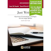 Just Writing: Grammar, Punctuation, and Style for the Legal Writer (Aspen Coursebook Series) Just Writing: Grammar, Punctuation, and Style for the Legal Writer (Aspen Coursebook Series) Paperback Kindle