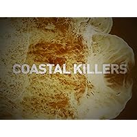Coastal Killers