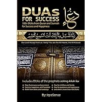 DUAs for Success: 100+ DUAs (prayers and supplications) from Quran and Hadith DUAs for Success: 100+ DUAs (prayers and supplications) from Quran and Hadith Paperback