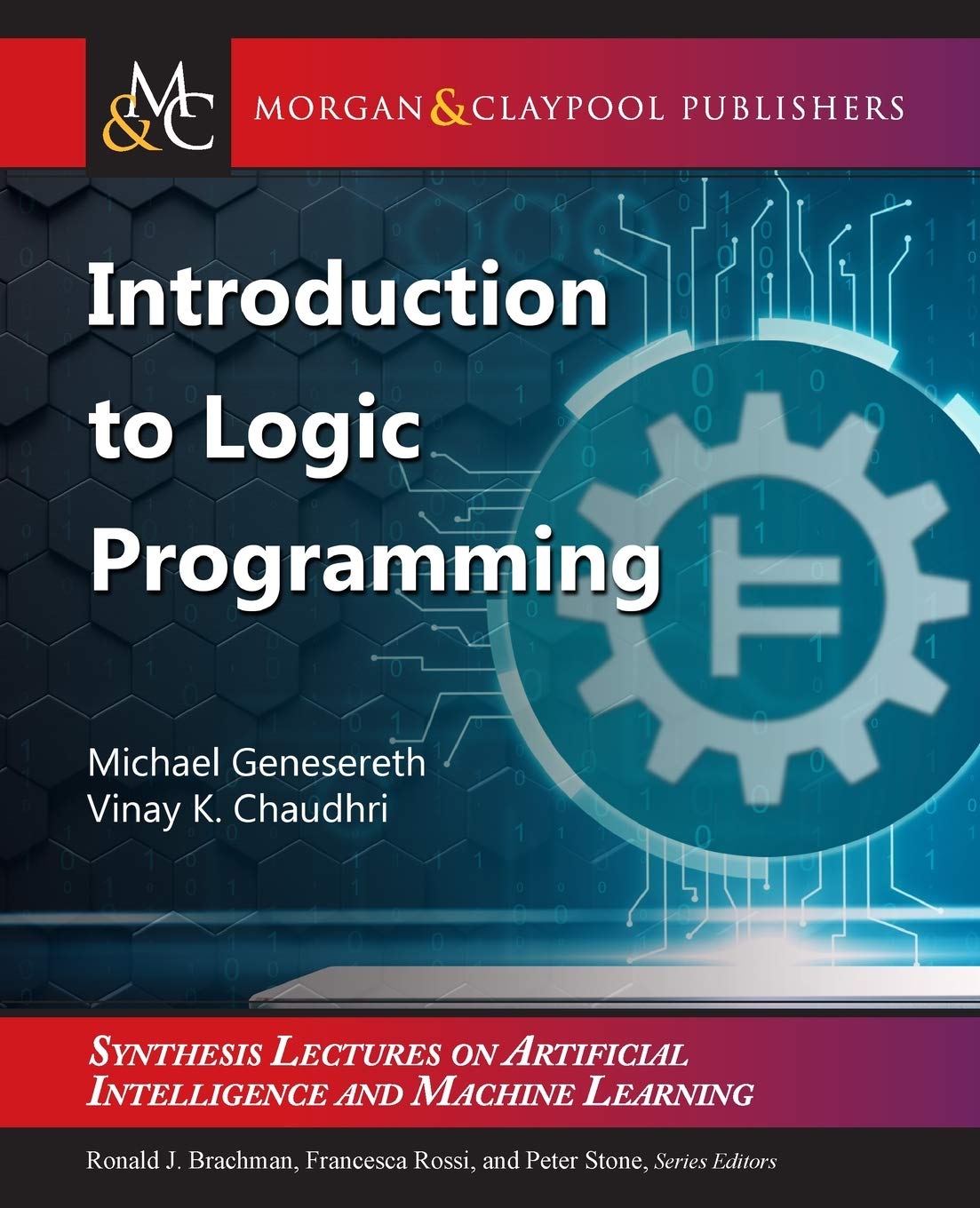 Introduction to Logic Programming (Synthesis Lectures on Artificial Intelligence and Machine Learning)