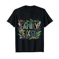 Heartfelt Design for Social Worker Moms Family Fixer T-Shirt
