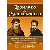 Leonardo vs Michelangelo Leonardo vs Michelangelo Kindle