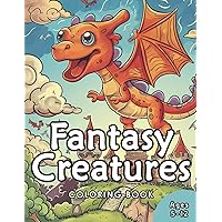 Fantasy Creatures Coloring Book: Cute and Magical Fun For Kids Ages 5-12, Chibi Style