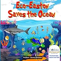 Eco Easton Saves the Ocean