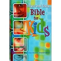 Illustrated Study Bible for Kids: Holman Christian Standard Bible Illustrated Study Bible for Kids: Holman Christian Standard Bible Hardcover
