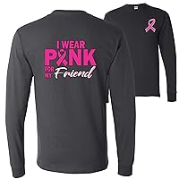 I Wear Pink for My Friend Survivor Breast Cancer Awareness Front&Back Mens Long Sleeves