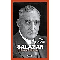 Salazar (French Edition) Salazar (French Edition) Kindle Paperback