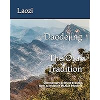 Daodejing: The Oral Tradition