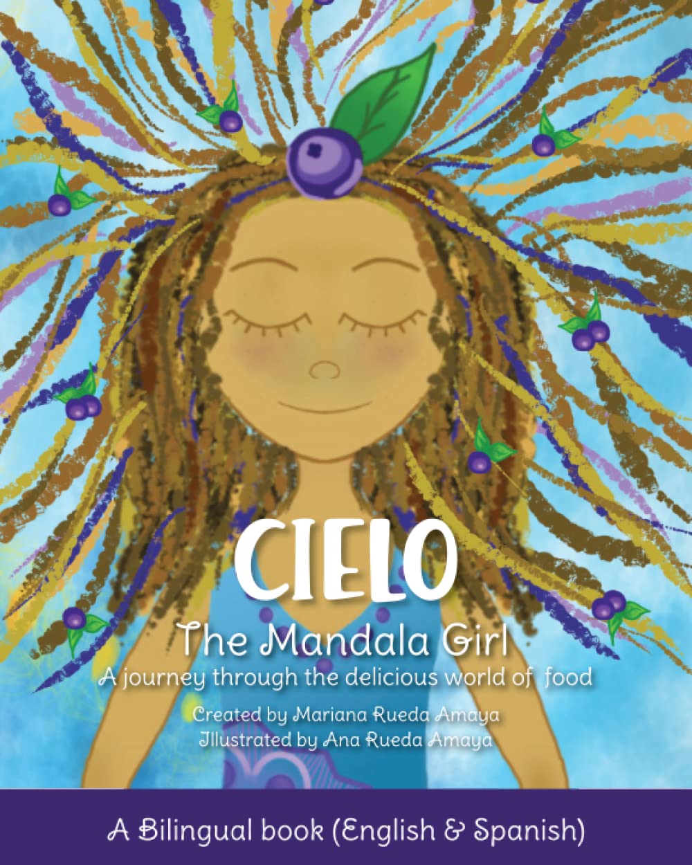 Cielo, The Mandala Girl: A journey through the delicious world of food