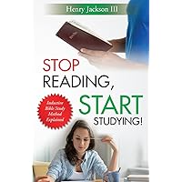 Stop Reading, Start Studying: Inductive Bible Study Method Explained