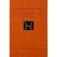 Drawing Theories Apart: The Dispersion of Feynman Diagrams in Postwar Physics Drawing Theories Apart: The Dispersion of Feynman Diagrams in Postwar Physics Paperback eTextbook Hardcover