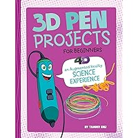 3D Pen Projects for Beginners: 4D An Augmented Reality Experience (Junior Makers 4D) (Dabble Lab: Junior Makers) 3D Pen Projects for Beginners: 4D An Augmented Reality Experience (Junior Makers 4D) (Dabble Lab: Junior Makers) Library Binding Audible Audiobook Paperback
