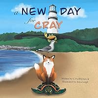 A New Day For Cray (The Adventures of Cray)