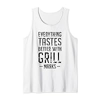 Everything tastes better with grill marks Funny Quote Tank Top