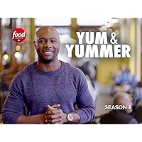 Yum and Yummer - Season 1