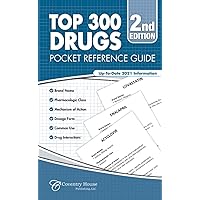 Top 300 Drugs Pocket Reference Guide (2021 Edition) Top 300 Drugs Pocket Reference Guide (2021 Edition) Paperback Kindle
