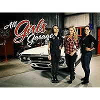 All Girls Garage - Season 8