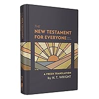 The New Testament for Everyone, Third Edition, Hardcover: A Fresh Translation The New Testament for Everyone, Third Edition, Hardcover: A Fresh Translation Hardcover Audible Audiobook Kindle