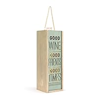 Demdaco Good Wine Good Friends Good Times Sage Green LED 14 x 4.5 Pine Wood Wine Bottle Accessory Lantern