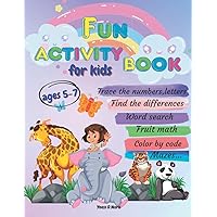 Fun activity book for kids ages 5-7: Preschool learning activities book (full color pages). Kindergarten Workbook. Practice writing letters, numbers and shapes.
