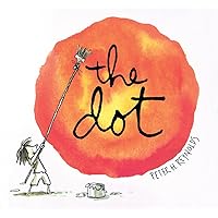 The Dot (Creatrilogy) The Dot (Creatrilogy) Hardcover Kindle Audible Audiobook Paperback