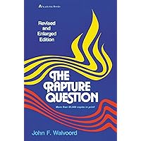 The Rapture Question The Rapture Question Paperback Kindle Hardcover