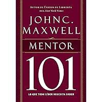 Mentor 101 (Spanish Edition) Mentor 101 (Spanish Edition) Paperback Audible Audiobook Kindle Hardcover
