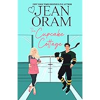 The Cupcake Cottage (Hockey Sweethearts Book 1) The Cupcake Cottage (Hockey Sweethearts Book 1) Kindle Hardcover Paperback