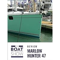 Marlow Hunter 47 - The Boat Show