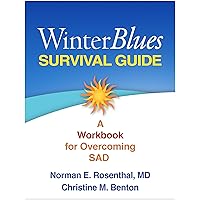 Winter Blues Survival Guide: A Workbook for Overcoming SAD Winter Blues Survival Guide: A Workbook for Overcoming SAD Paperback
