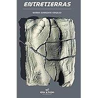 Entretierras (Spanish Edition)