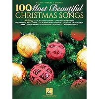 100 Most Beautiful Christmas Songs 100 Most Beautiful Christmas Songs Paperback Kindle