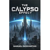 The Calypso Effect The Calypso Effect Kindle Hardcover Paperback