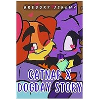 Catnap x Dogday Story Catnap x Dogday Story Kindle Paperback