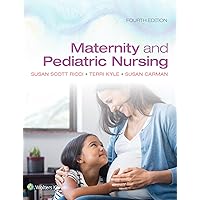 Maternity and Pediatric Nursing Maternity and Pediatric Nursing Hardcover eTextbook