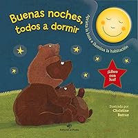 Buenas noches, todos a dormir (Libro Con Light) (Spanish Edition)