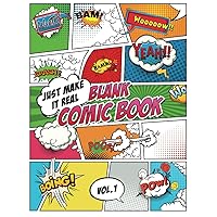 Blank Comic Book Just make it Real: Vol. 1_Check Pattern in Look Inside feature! - Large (8.5 x 11 inches) - 120 Sketchbook Paper – 60 Sheets -- ... Comics on your own. Explore your fantasy.