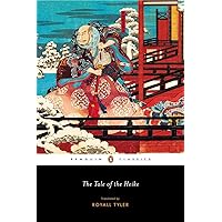 The Tale of the Heike (Penguin Classics) The Tale of the Heike (Penguin Classics) Paperback Kindle Hardcover