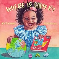 Where Is Baby K? Where Is Baby K? Paperback Kindle Hardcover