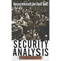 Security Analysis: The Classic 1940 Edition Security Analysis: The Classic 1940 Edition Hardcover Kindle