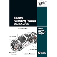 Automotive Manufacturing Processes Automotive Manufacturing Processes Hardcover Kindle