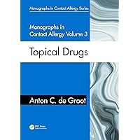 Monographs in Contact Allergy, Volume 3: Topical Drugs Monographs in Contact Allergy, Volume 3: Topical Drugs Kindle Hardcover Paperback