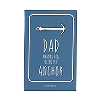 Gift for Dad,Anchor Tie Bar - Dad Thanks For Being My Anchor Father’s Day Gift