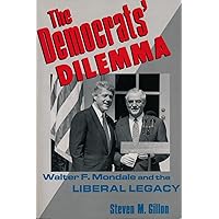 The Democrats' Dilemma The Democrats' Dilemma Hardcover Paperback